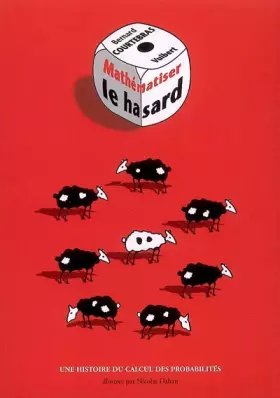 Couverture du produit · Mathématiser le hasard : Une histoire du calcul des probabilités