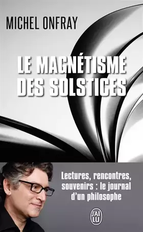Couverture du produit · Le magnétisme des solstices