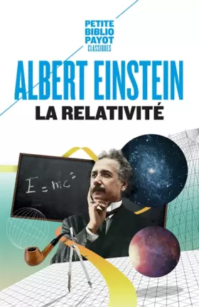 Couverture du produit · La Relativité : Théorie de la relativité restreinte et générale. La relativité et le problème de l'espace