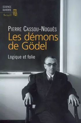 Couverture du produit · Les Démons de Gödel. Logique et folie