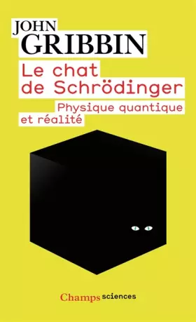 Couverture du produit · Le chat de Schrödinger : Physique quantique et réalité