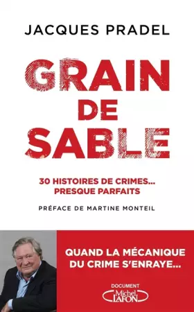 Couverture du produit · Grain de sable - 30 histoires de crimes... presque parfaits