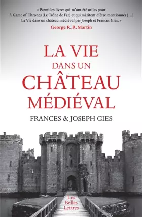 Couverture du produit · La Vie dans un château médiéval