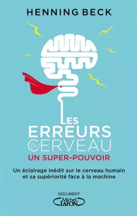 Couverture du produit · Les erreurs du cerveau : un super-pouvoir