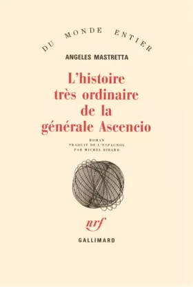 Couverture du produit · L'Histoire très ordinaire de la générale Ascencio