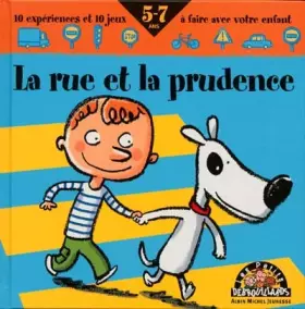 Couverture du produit · La rue et la prudence