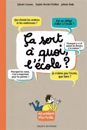Couverture du produit · Ça sert à quoi, l'école ?