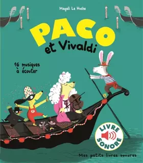 Couverture du produit · Paco et Vivaldi • 16 Musiques à Écouter • Livre Sonore • Dès 3 ans