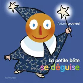 Couverture du produit · La petite bête se déguise