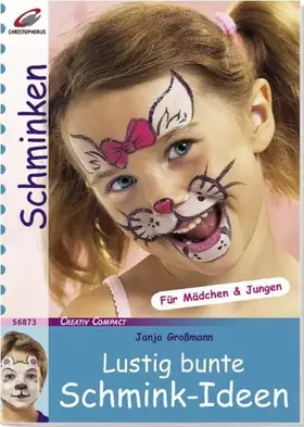 Couverture du produit · Lustig bunte Schmink-Ideen