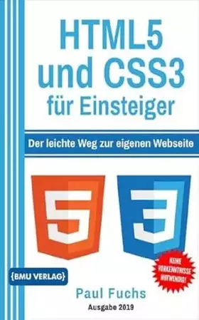 Couverture du produit · HTML5: und CSS3 für Einsteiger: Der leichte Weg zur eigenen Webseite (Einfach Programmieren lernen, Band 7)