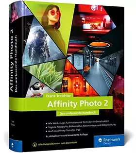 Couverture du produit · Affinity Photo 2: Das umfassende Standardwerk zur Bildbearbeitung – aktuell zu Version 2