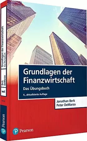 Couverture du produit · Grundlagen der Finanzwirtschaft - Das Übungsbuch (Pearson Studium - Economic BWL)