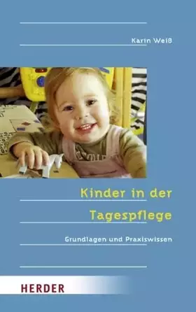 Couverture du produit · Kinder in der Tagespflege: Grundlagen und Praxiswissen