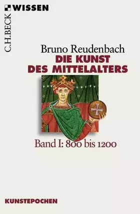 Couverture du produit · Die Kunst des Mittelalters 1: 800 bis 1200