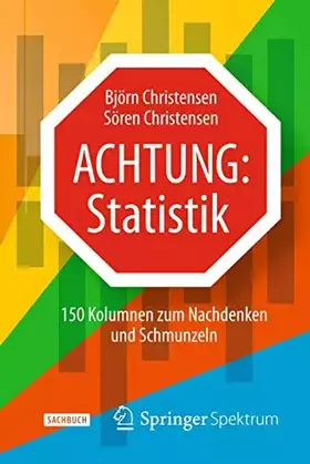 Couverture du produit · Achtung: Statistik: 150 Kolumnen zum Nachdenken und Schmunzeln