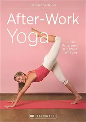 Couverture du produit · After-Work Yoga: Kurze Programme mit großer Wirkung