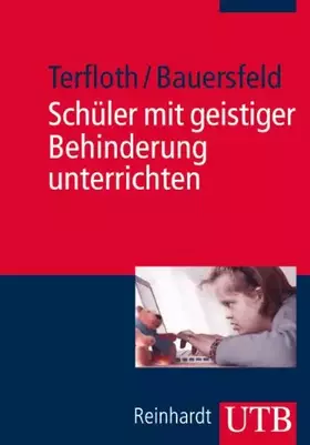Couverture du produit · Schüler mit geistiger Behinderung unterrichten: Didaktik für Förder- und Regelschule