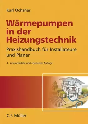 Couverture du produit · Wärmepumpen in der Heizungstechnik: Praxishandbuch für Installateure und Planer