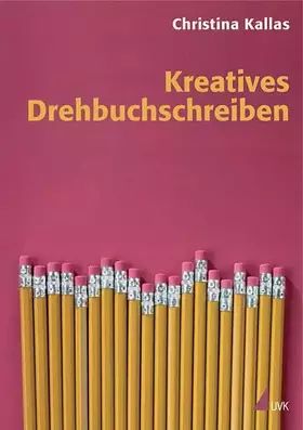 Couverture du produit · Kreatives Drehbuchschreiben (Praxis Film)