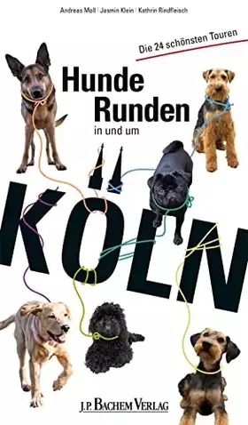 Couverture du produit · Hunderunden in und um Köln: Die 24 schönsten Touren