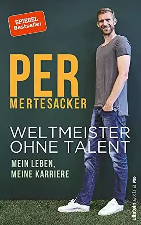 Couverture du produit · Weltmeister ohne Talent: Mein Leben, meine Karriere