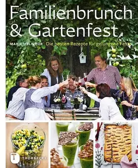 Couverture du produit · Familienbrunch & Gartenfest: Die besten Rezepte für gelungene Feste