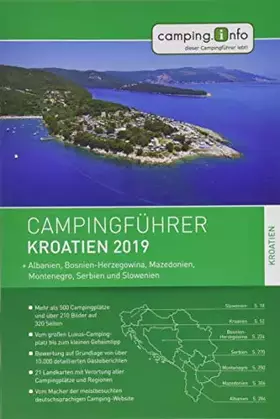 Couverture du produit · Camping.info Campingführer Kroatien 2019: + Albanien, Bosnien-Herzegowina, Mazedonien, Montenegro, Serbien und Slowenien