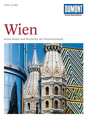 Couverture du produit · DuMont Kunst Reiseführer Wien: Kunst, Kultur und Geschichte der Donaumetropole
