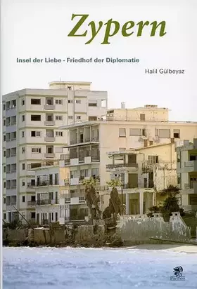 Couverture du produit · Zypern: Insel der Liebe - Friedhof der Diplomatie
