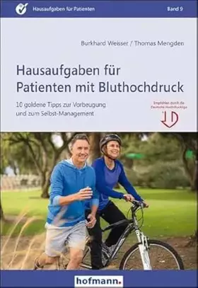 Couverture du produit · Hausaufgaben für Patienten mit Bluthochdruck: 10 goldene Tipps zur Vorbeugung und zum Selbst-Management