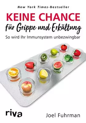Couverture du produit · Keine Chance für Grippe und Erkältung: So wird Ihr Immunsystem unbezwingbar