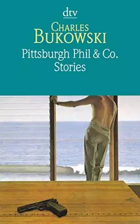 Couverture du produit · Pittsburgh Phil & Co.: Stories vom verschütteten Leben