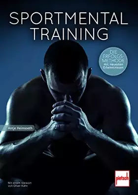 Couverture du produit · Sportmentaltraining: Mit einem Vorwort von Oliver Kahn