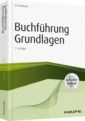 Couverture du produit · Buchführung Grundlagen - inkl. Arbeitshilfen online (Haufe Fachbuch)