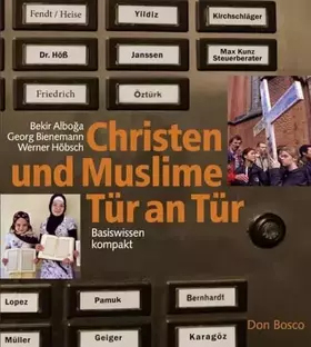 Couverture du produit · Christen und Muslime Tür an Tür: Basiswissen kompakt
