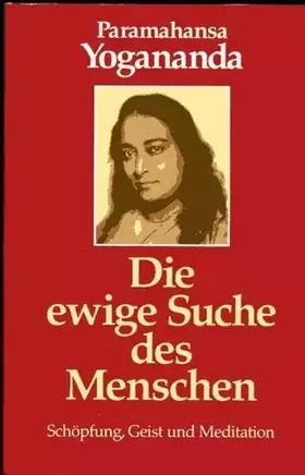 Couverture du produit · Die Ewige Suche Des Menschen/Man's Eternal Quest