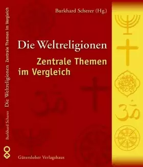 Couverture du produit · Die Weltreligionen: Zentrale Themen im Vergleich