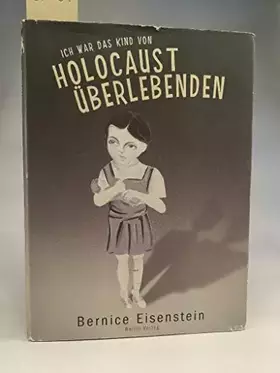 Couverture du produit · Ich war das Kind von Holocaust-Überlebenden