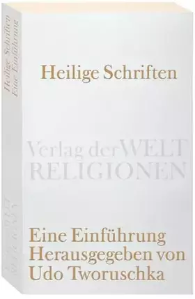 Couverture du produit · Heilige Schriften: Eine Einführung (Verlag der Weltreligionen Taschenbuch)