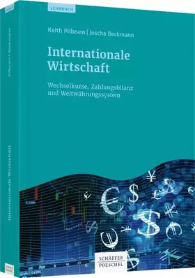 Couverture du produit · Internationale Wirtschaft: Wechselkurse, Zahlungsbilanz und Weltwährungssystem
