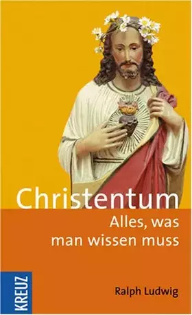 Couverture du produit · Christentum: Alles, was man wissen muss