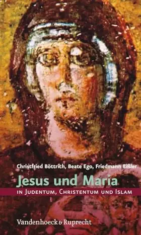Couverture du produit · Jesus und Maria in Judentum, Christentum und Islam: Judentum, Christentum und Islam