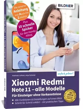 Couverture du produit · Xiaomi Redmi Note 11 - Alle Modelle  - Für Einsteiger ohne Vorkenntnisse: Die verständliche Anleitung für Ihr Smartphone
