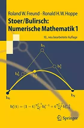 Couverture du produit · Stoer/Bulirsch: Numerische Mathematik 1: Numerische Mathematik 1 (Springer-Lehrbuch) (German Edition)
