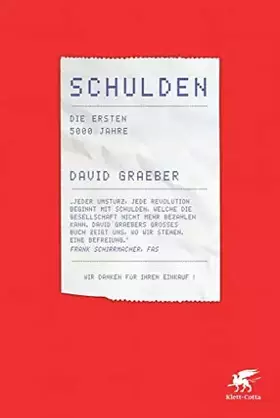 Couverture du produit · Schulden: Die ersten 5000 Jahre