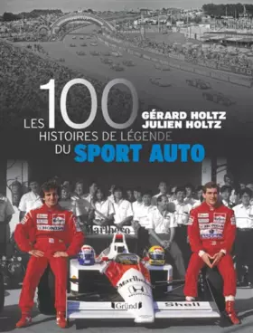 Couverture du produit · 100 histoires de légende du sport auto