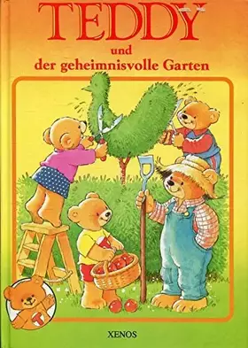 Couverture du produit · Teddy und der geheimnisvolle Garten