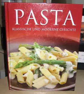 Couverture du produit · PASTA - Klassische und Moderne Gerichte