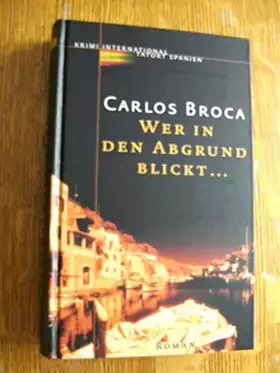 Couverture du produit · Wer in den Abgrund blickt... ein Fall für Commisario Fernnando Matamalas